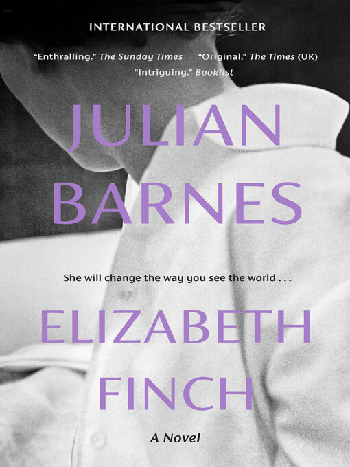 Title details for Elizabeth Finch by Julian Barnes - Wait list